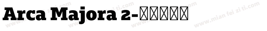 Arca Majora 2字体转换